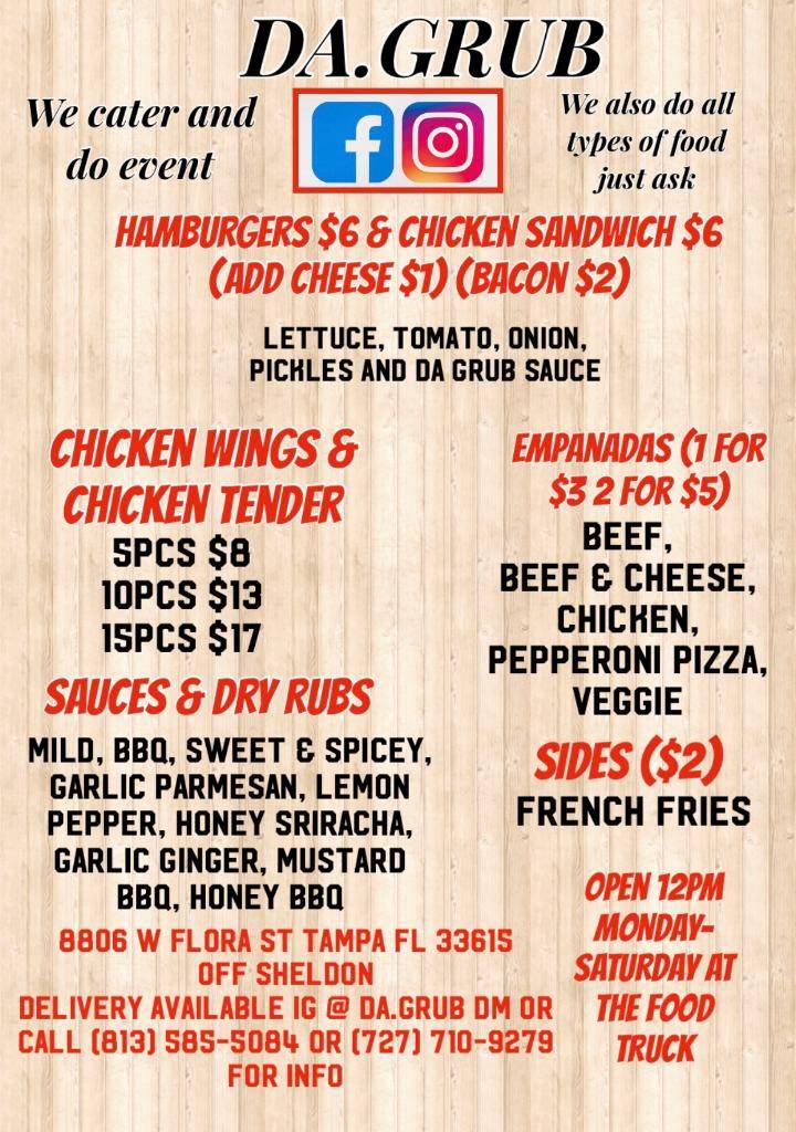 Da grub | restaurant | 8806 W Flora St, Tampa, FL 33615, USA | 8135855084 OR +1 813-585-5084