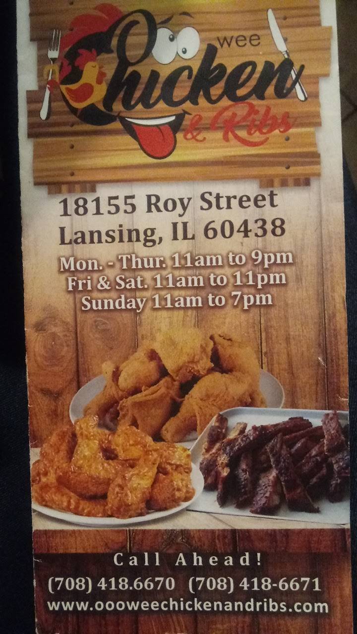 Ooo Wee Chicken & Ribs | meal takeaway | 18155 Roy St, Lansing, IL 60438, USA | 7084186670 OR +1 708-418-6670