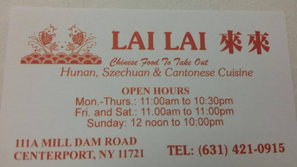 Lai Lai Kitchen | restaurant | 111 Mill Dam Rd A, Centerport, NY 11721, USA | 6314210915 OR +1 631-421-0915