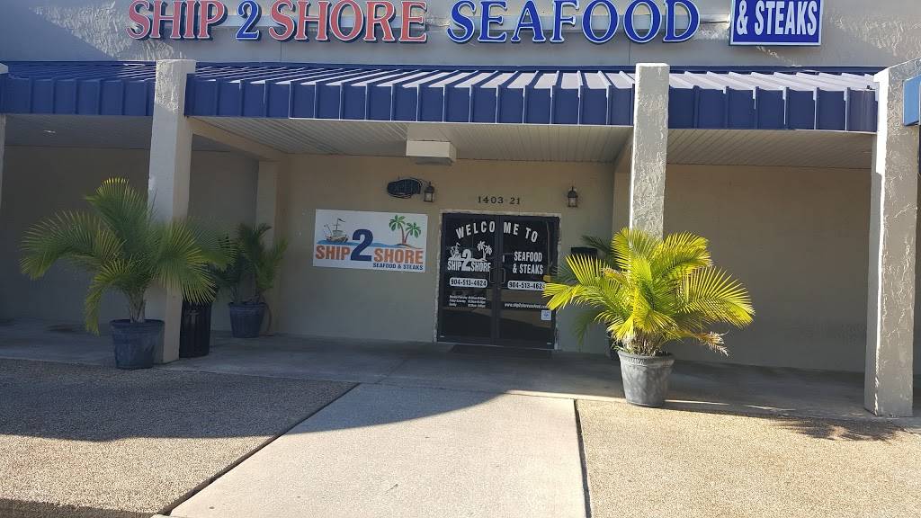 Ship 2 Shore Seafood & Steaks | restaurant | 1403 Dunn Ave #21, Jacksonville, FL 32218, USA | 9045134624 OR +1 904-513-4624