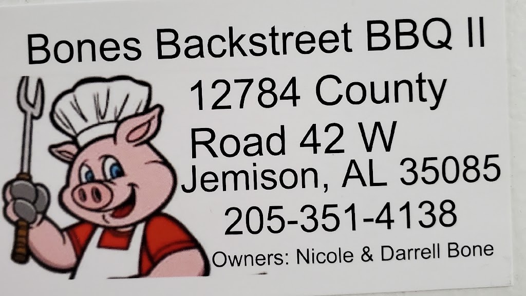Bones Backstreet BBQ Jemison | restaurant | 12784 Co Rd 42 W, Jemison, AL 35085, USA | 2053514138 OR +1 205-351-4138