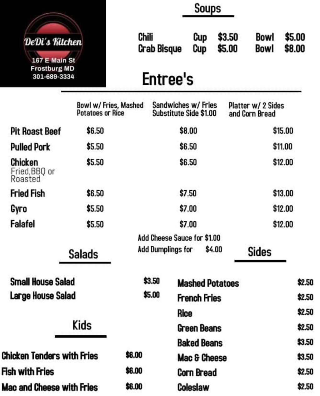 DeDis Kitchen | meal takeaway | 167 E Main St, Frostburg, MD 21532, USA | 3016893334 OR +1 301-689-3334