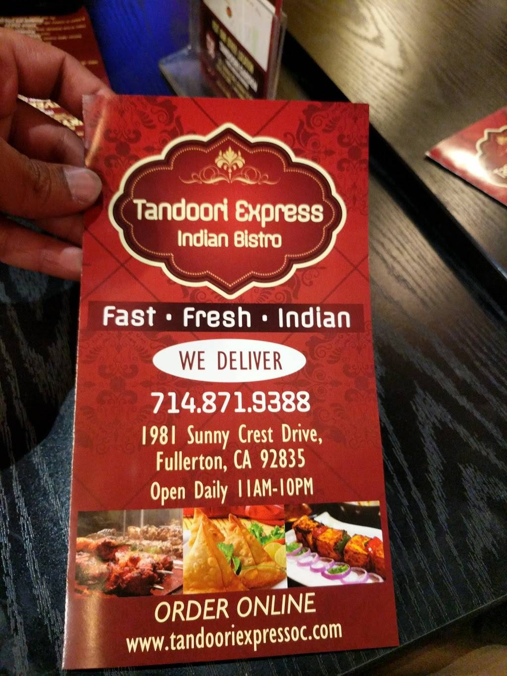 Tandoori Express | restaurant | 1981 Sunny Crest Dr, Fullerton, CA 92835, USA | 7148719388 OR +1 714-871-9388
