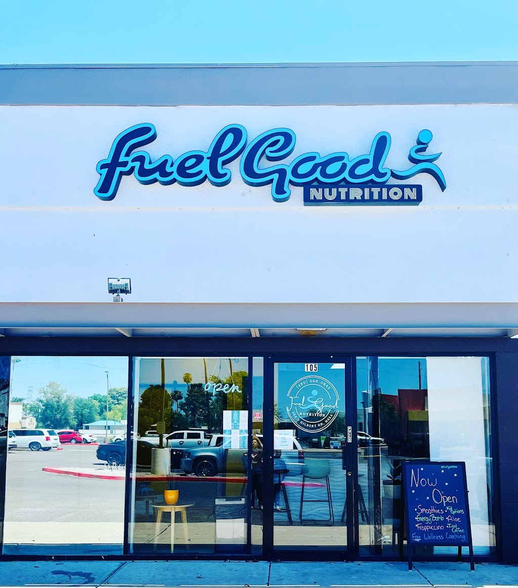 Fuel Good Nutrition | restaurant | 323 N Gilbert Rd, Mesa, AZ 85203, USA | 4806650842 OR +1 480-665-0842