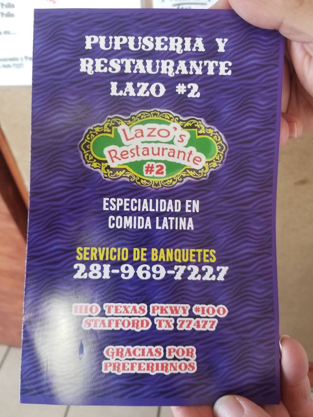 Pupuseria lazo | restaurant | 2292 Farm-To-Market Rd 2234, Stafford, TX 77477, USA | 2819697227 OR +1 281-969-7227