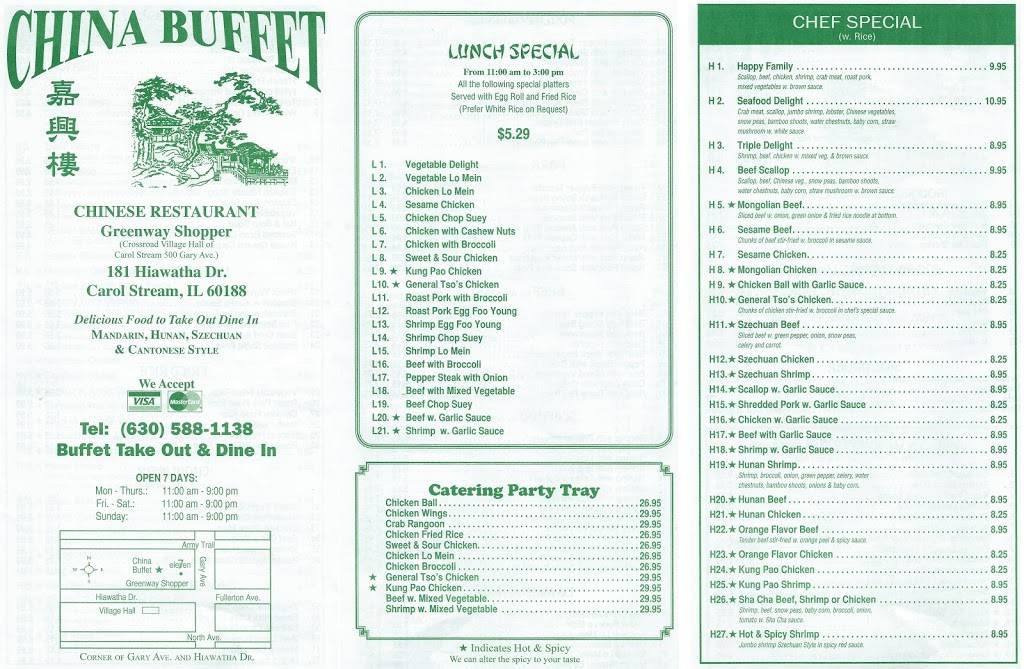 China Buffet | restaurant | 175 Hiawatha Dr, Carol Stream, IL 60188, USA | 6305881138 OR +1 630-588-1138