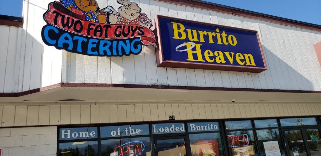 Burrito Heaven | restaurant | 326 Boniface Pkwy, Anchorage, AK 99504, USA | 9079291419 OR +1 907-929-1419