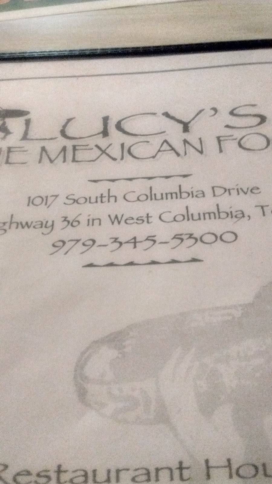 Lucys Mexican Restaurant | restaurant | 1017 S Columbia Dr, West Columbia, TX 77486, USA | 9793455300 OR +1 979-345-5300