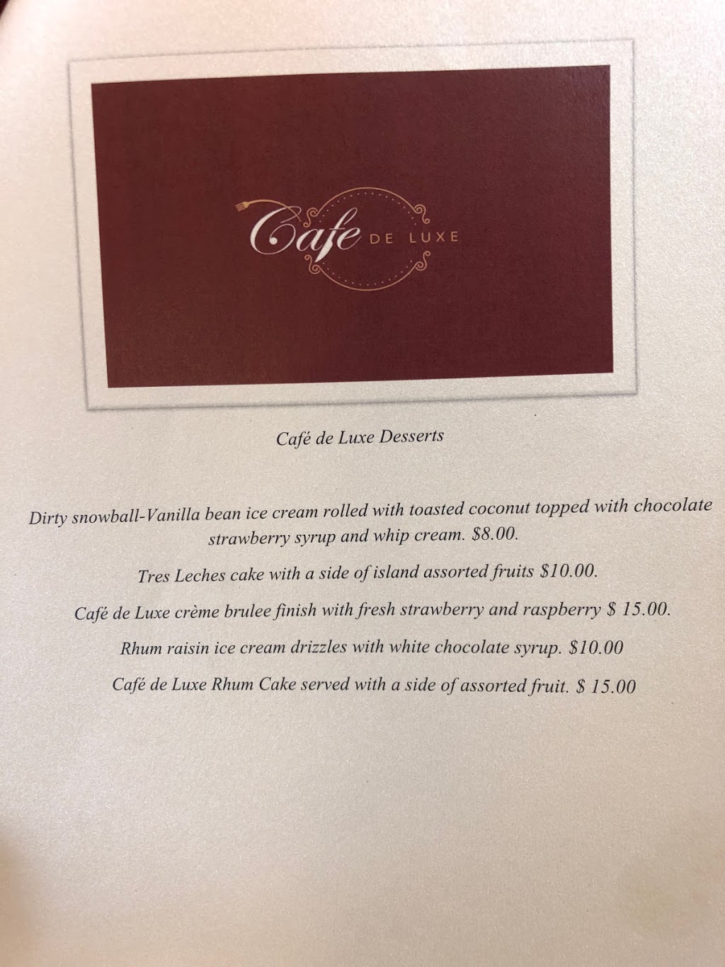 Cafe de luxe | restaurant | 12901 McGregor Blvd #23, Fort Myers, FL 33919, USA | 2396891370 OR +1 239-689-1370