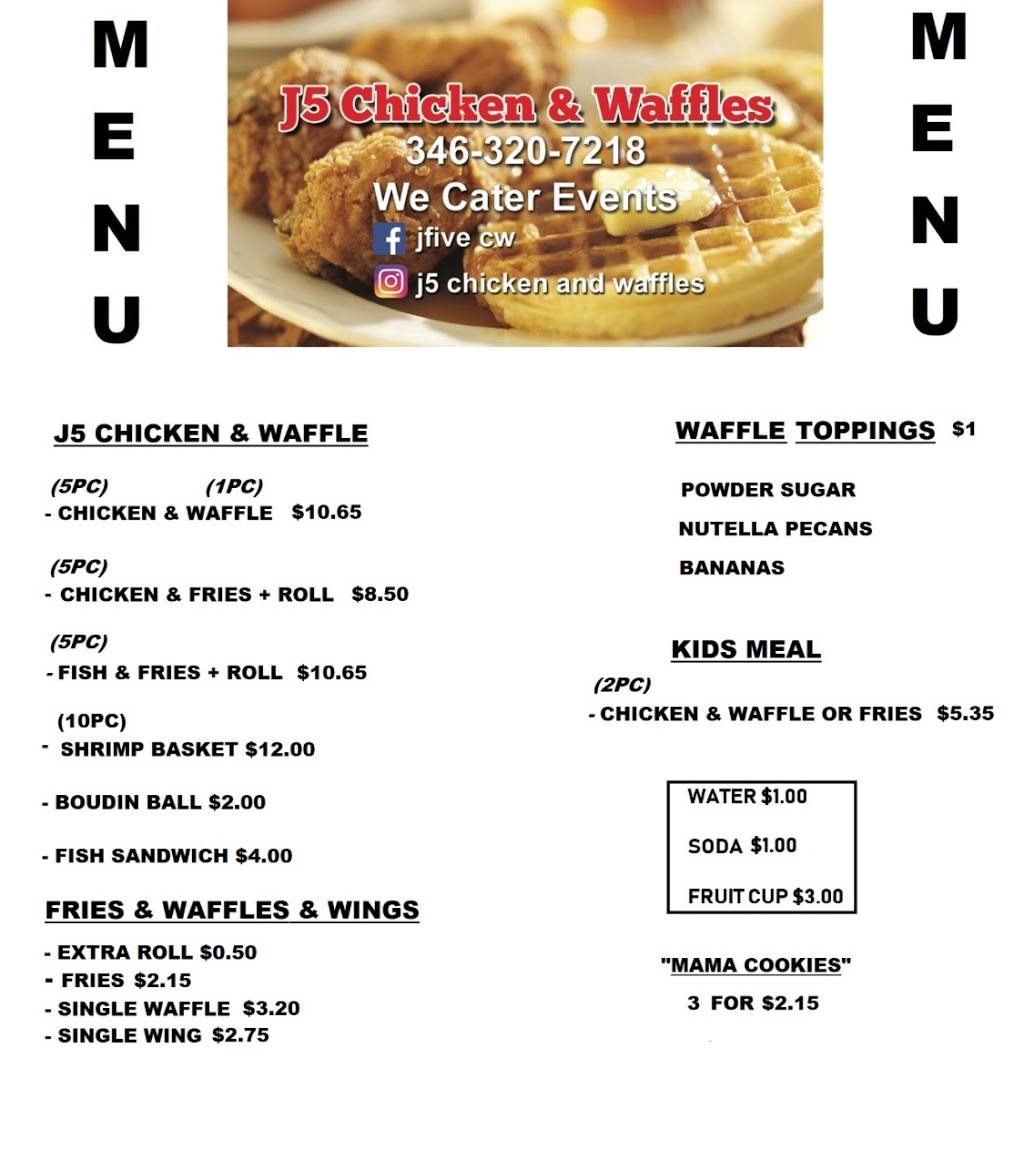 J 5 Chicken & Waffles | restaurant | 12989 Martin Luther King Blvd, Houston, TX 77048, USA | 3463207218 OR +1 346-320-7218