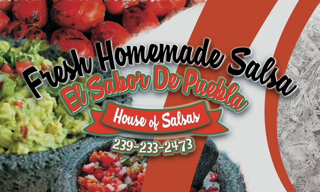 El Sabor De Puebla, House Of Salsas | restaurant | 16200 San Carlos Blvd #140, Fort Myers, FL 33908, USA | 2392457838 OR +1 239-245-7838