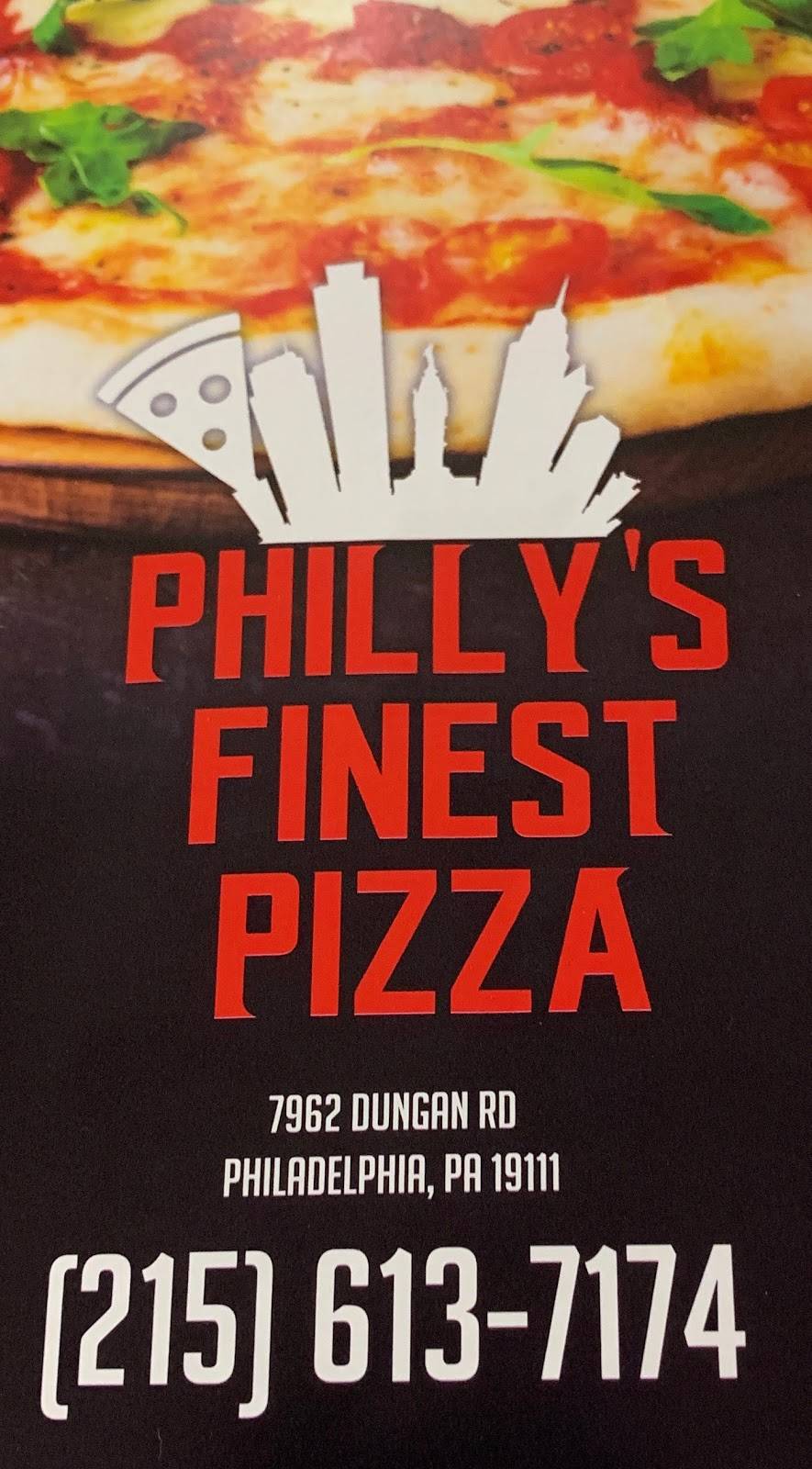 Phillys Finest Pizza | restaurant | 7962 Dungan Rd, Philadelphia, PA 19111, USA | 2156137174 OR +1 215-613-7174