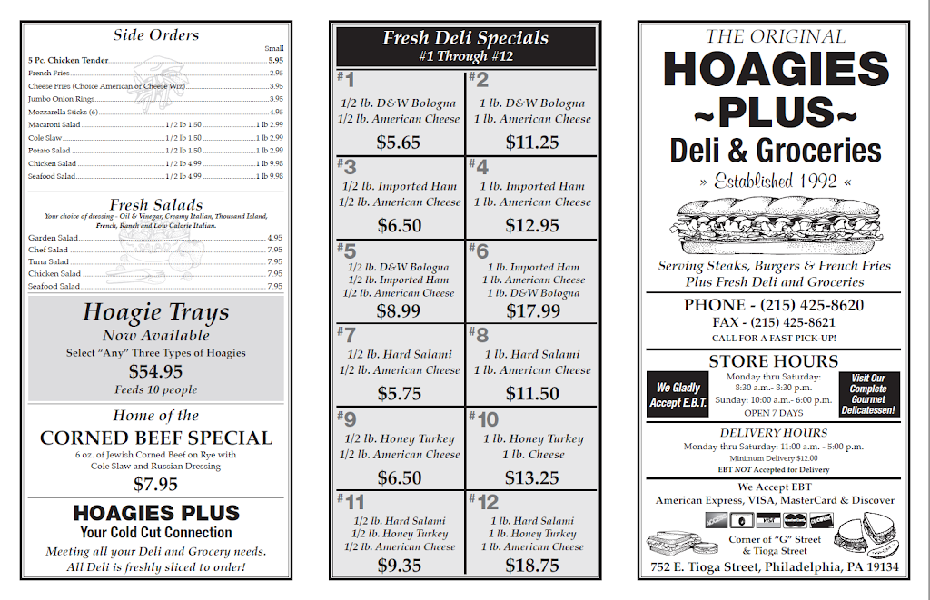 Hoagies Plus | restaurant | 752 E Tioga St, Philadelphia, PA 19134, USA | 2154258620 OR +1 215-425-8620