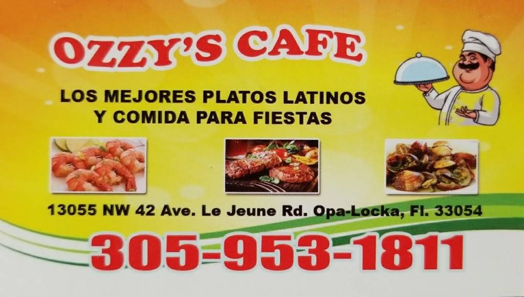 Ozzys Cafe | restaurant | 13055 NW 42nd Ave, Opa-locka, FL 33054, USA | 3059531811 OR +1 305-953-1811