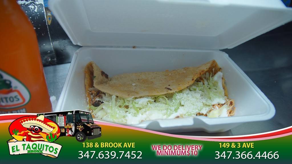 El Taquitos | restaurant | 138 Brook Ave, Bronx, NY 10454, USA | 3476397452 OR +1 347-639-7452