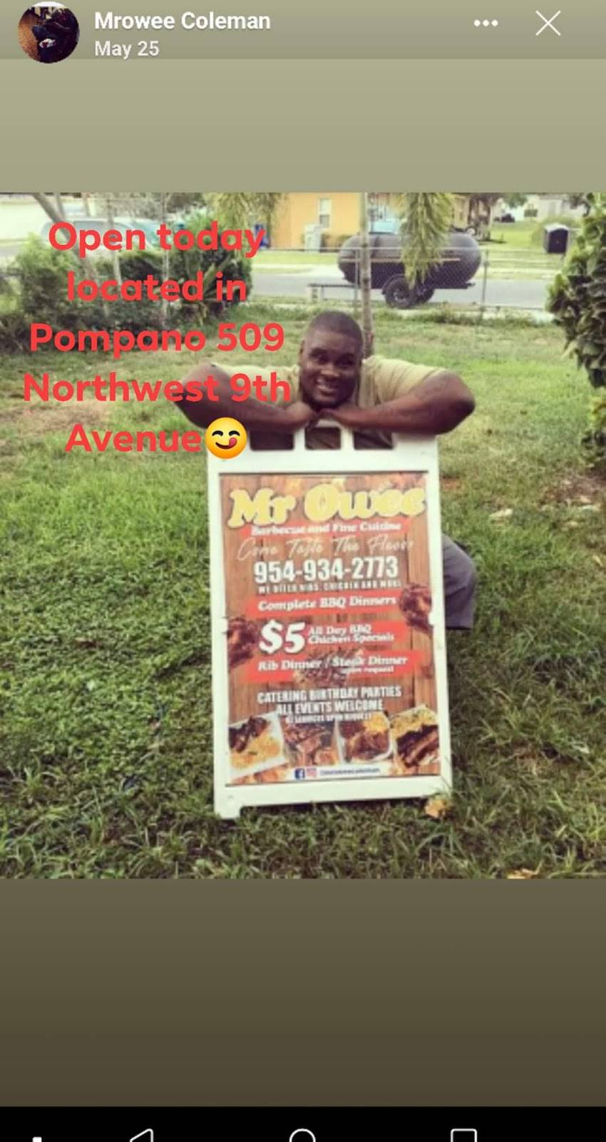 Mr.Owee BBQ/Groceries Exit36 | restaurant | 513 NW 9th Ave, Pompano Beach, FL 33060, USA | 9549342773 OR +1 954-934-2773