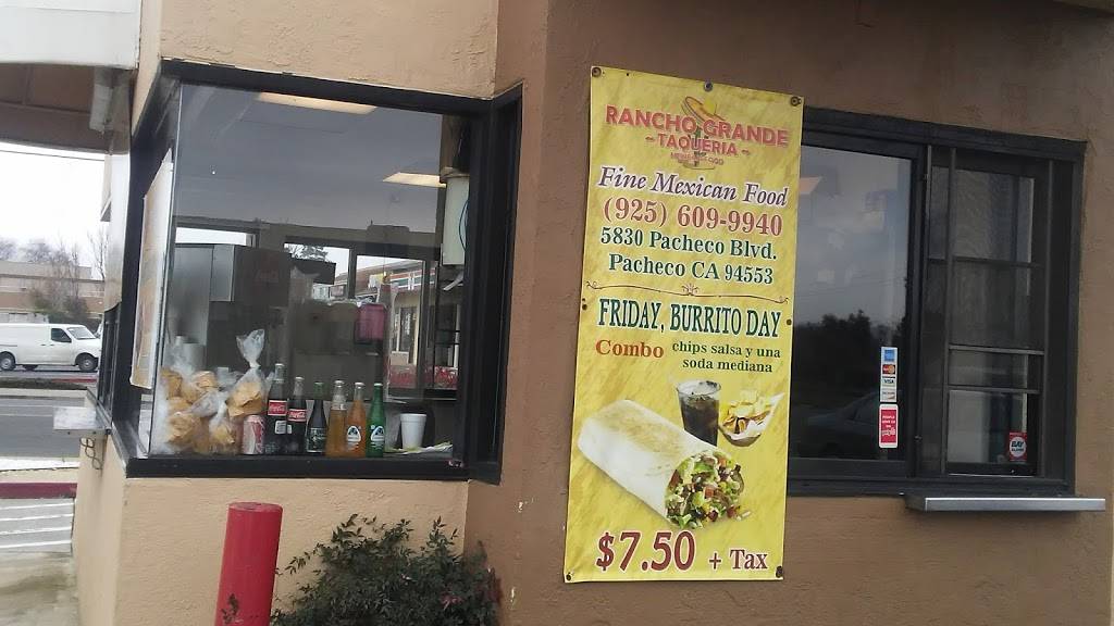 Rancho Grande Taqueria | restaurant | 5830 Pacheco Blvd, Pacheco, CA 94553, USA | 9256099940 OR +1 925-609-9940