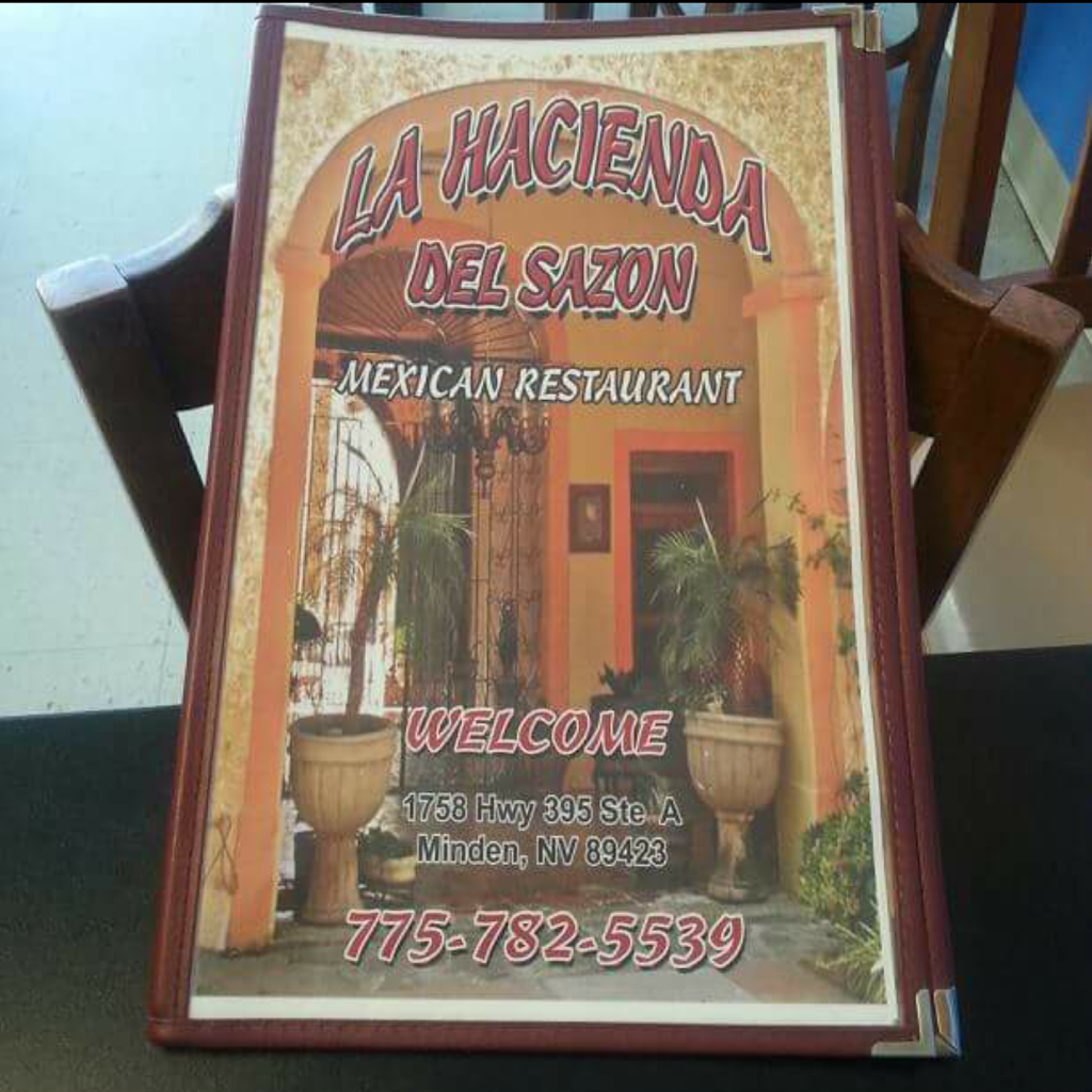 La Hacienda Del Sazon | restaurant | 1758 U.S. Hwy 395 N Suite A, Minden, NV 89423, USA | 7757825539 OR +1 775-782-5539