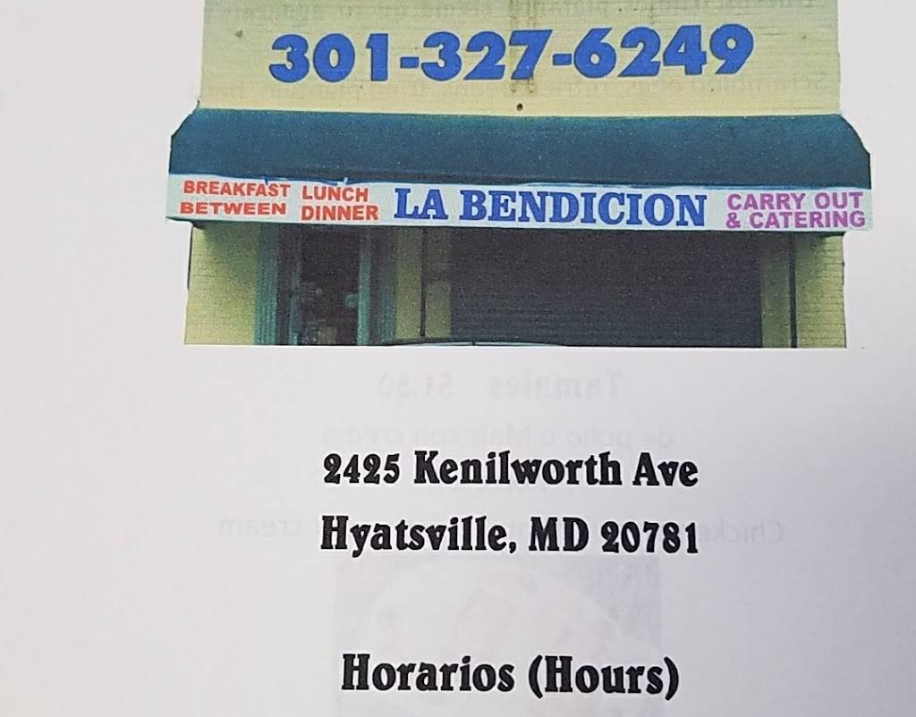La Bendicion Carry Out | restaurant | 2425 Kenilworth Ave, Hyattsville, MD 20781, USA | 3013276249 OR +1 301-327-6249