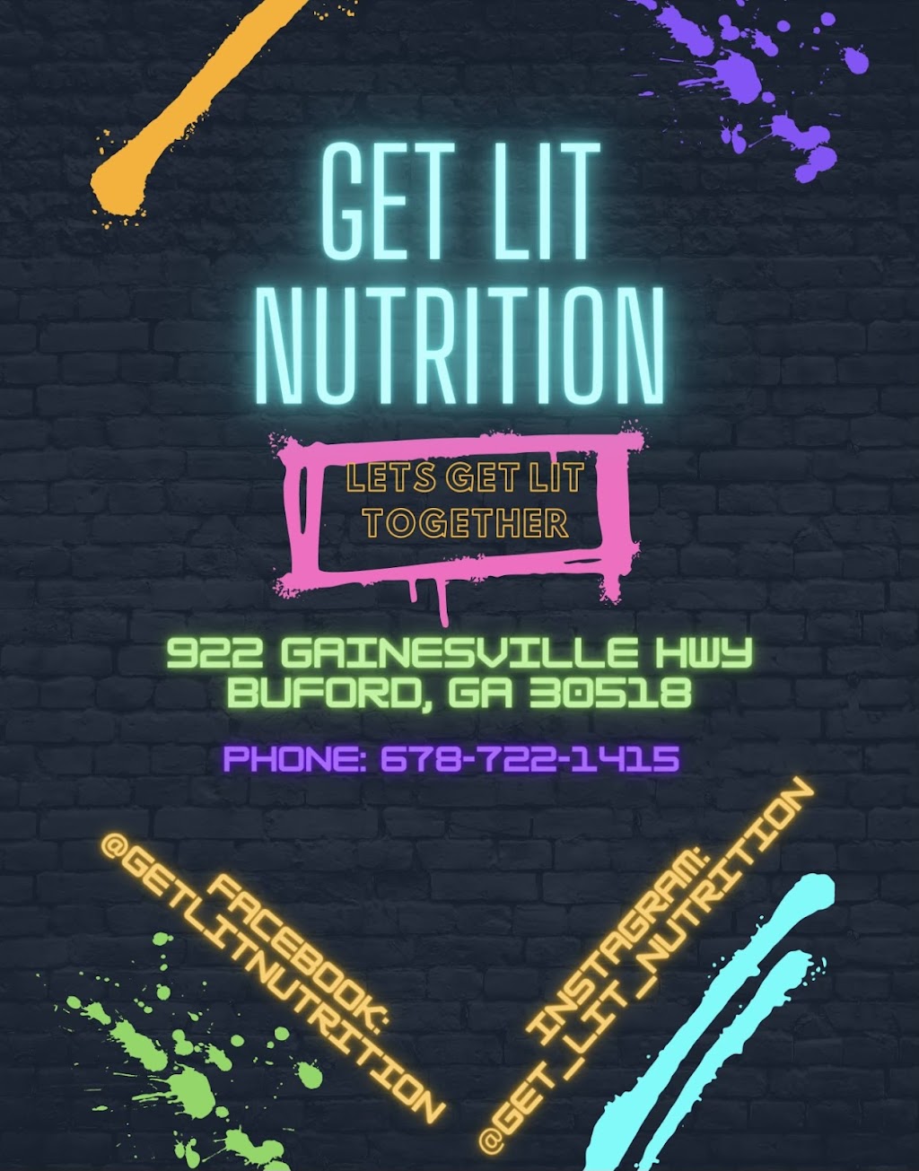 Get Lit Nutrition LLC | restaurant | 922 Gainesville Hwy, Buford, GA 30518, USA | 6787221415 OR +1 678-722-1415