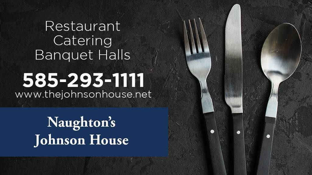 Naughtons Johnson House | restaurant | 19 S Main St, Churchville, NY 14428, USA | 5852931111 OR +1 585-293-1111
