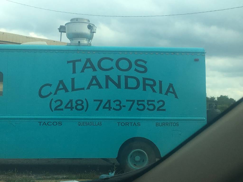 Tacos Calandria | restaurant | 1 S Glenwood Ave, Pontiac, MI 48342, USA | 2487437552 OR +1 248-743-7552