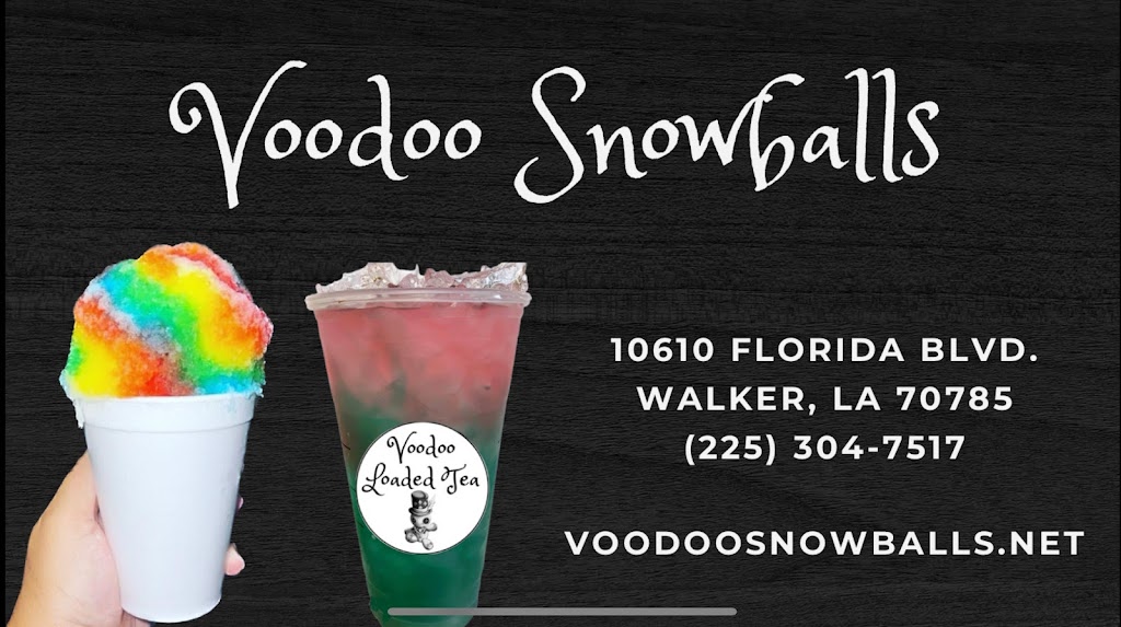 Voodoo Snowballs | restaurant | 10610 Florida Blvd, Walker, LA 70785, USA | 2253805103 OR +1 225-380-5103