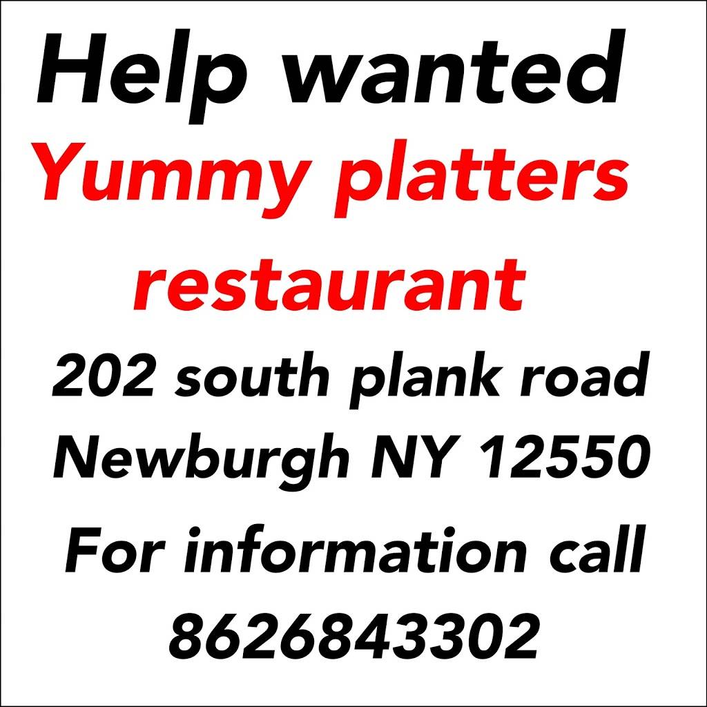 yummy platters | restaurant | 202 S Plank Rd, Newburgh, NY 12550, USA | 8455228989 OR +1 845-522-8989