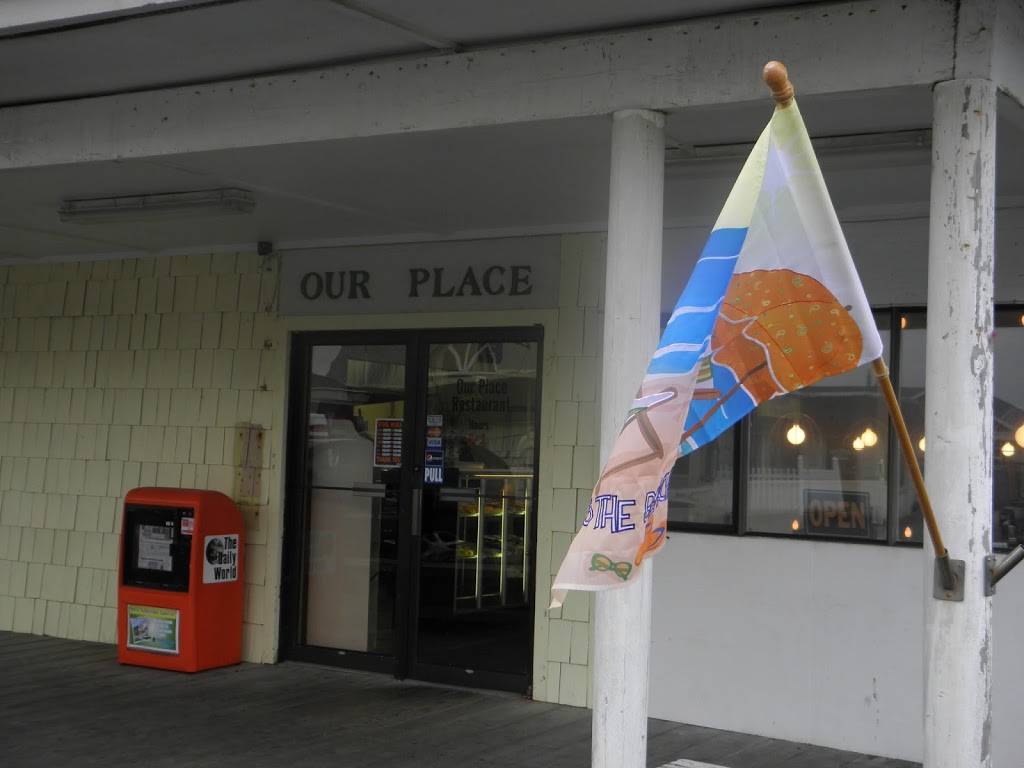 Our Place Restaurant | restaurant | 676 Ocean Shores Blvd NW, Ocean Shores, WA 98569, USA | 3609407314 OR +1 360-940-7314