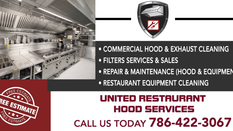 United Restaurant Hood Services | restaurant | 459 W 27th St, Hialeah, FL 33010, USA | 7864223067 OR +1 786-422-3067