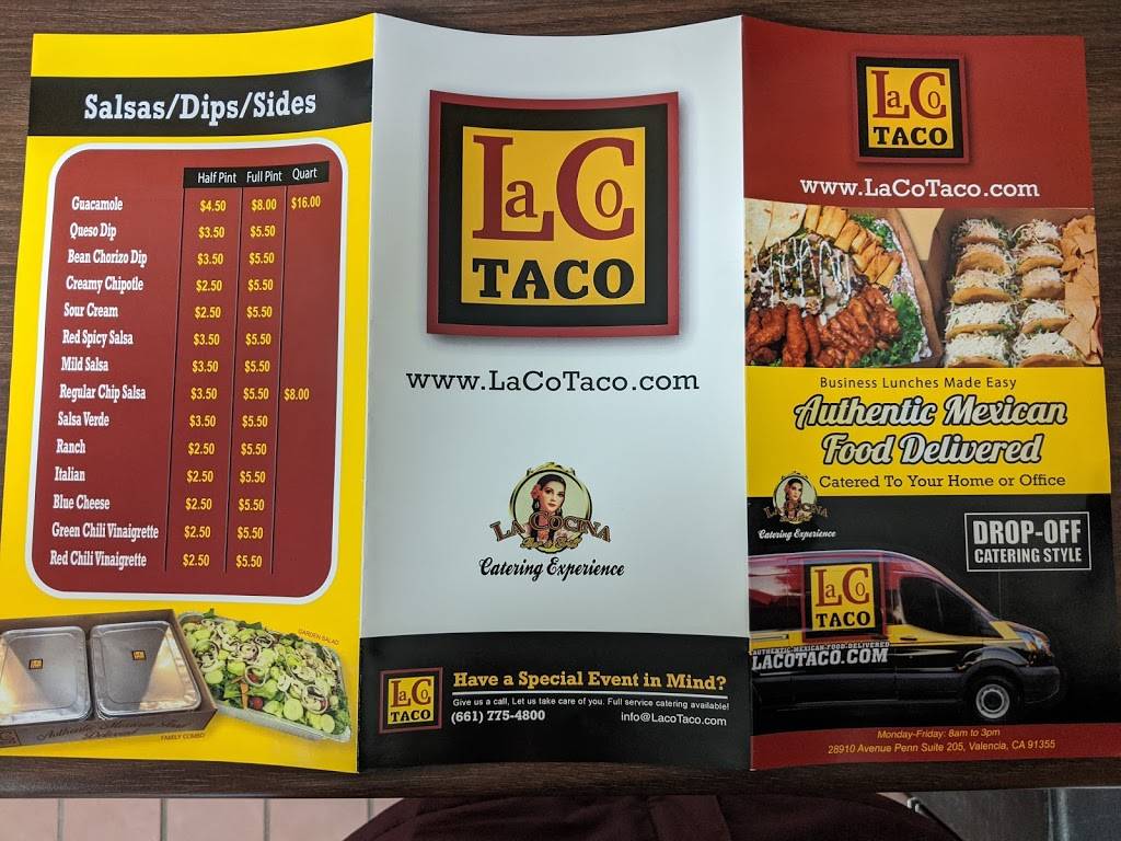 Laco Taco | restaurant | 28910 Ave Penn, Valencia, CA 91355, USA | 6617754800 OR +1 661-775-4800