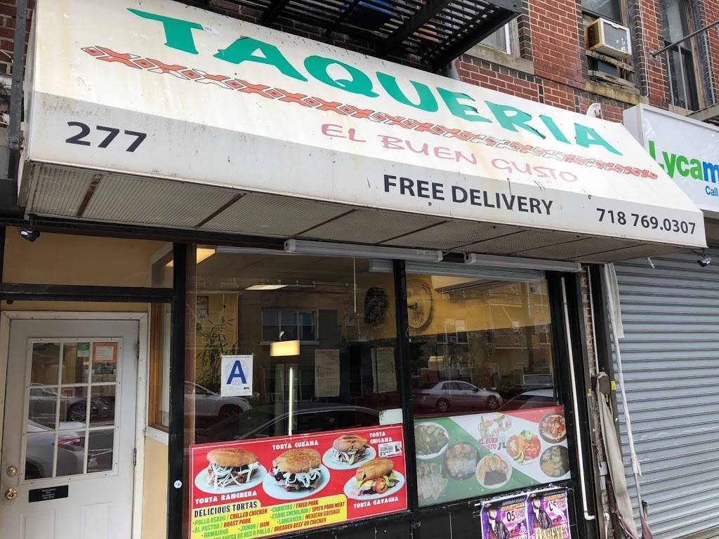 Taqueria El Buen Gusto | restaurant | 277 Neptune Ave, Brooklyn, NY 11235, USA | 7187690307 OR +1 718-769-0307