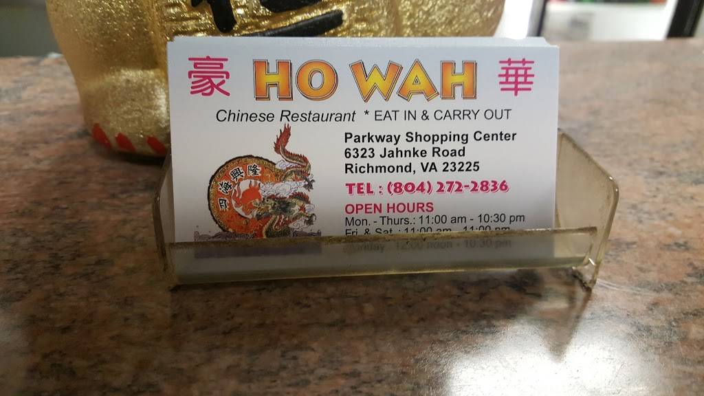 Ho Wah | Chinese Restaurant | restaurant | 6323 Jahnke Rd, Richmond, VA 23225, USA | 8042722836 OR +1 804-272-2836