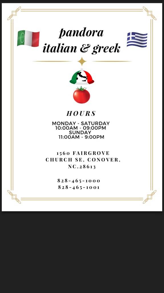 Pandora Italian and Greek restaurant | restaurant | 1560 Fairgrove Church Rd SE, Conover, NC 28613, USA | 8284695131 OR +1 828-469-5131