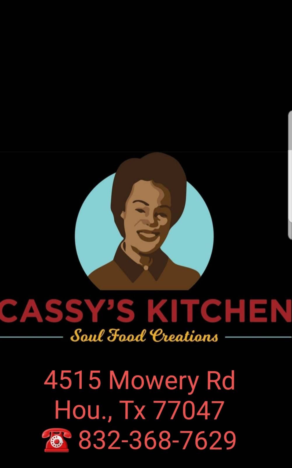 Cassys Kitchen | restaurant | 4515 Mowery Rd, Houston, TX 77047, USA | 8323687629 OR +1 832-368-7629