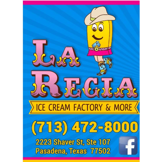 La Regia Ice Cream | meal takeaway | 2223 Shaver St, Pasadena, TX 77502, USA | 7134728000 OR +1 713-472-8000