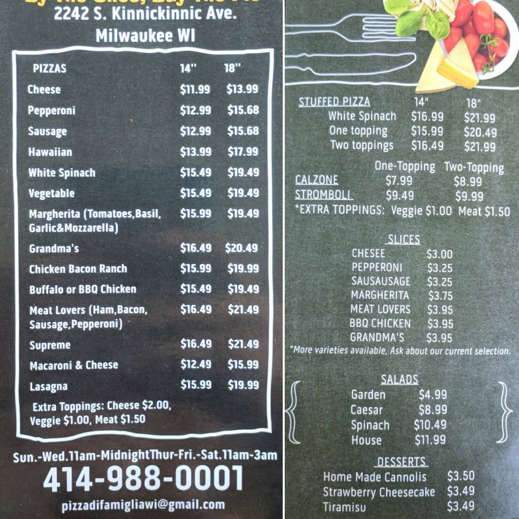 Pizza Di Famiglia | restaurant | 2242 S Kinnickinnic Ave, Milwaukee, WI 53207, USA | 4149880001 OR +1 414-988-0001