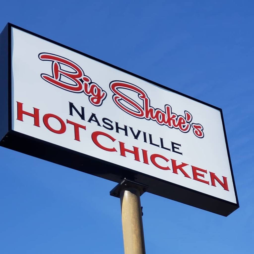 Big Shakes Nashville Hot Chicken | restaurant | 720 Rivergate Pkwy Suite B, Goodlettsville, TN 37072, USA | 6155599955 OR +1 615-559-9955