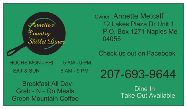 Annettes Country Skillet Diner | cafe | 12 Lakes Plaza Drive, Naples, ME 04055, USA | 2076939644 OR +1 207-693-9644
