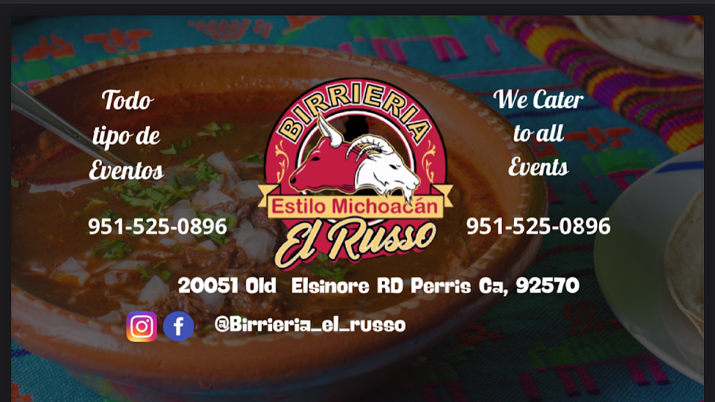 Birrieria El Russo | restaurant | 19501 Seaton Ave, Perris, CA 92570, USA | 9513506803 OR +1 951-350-6803