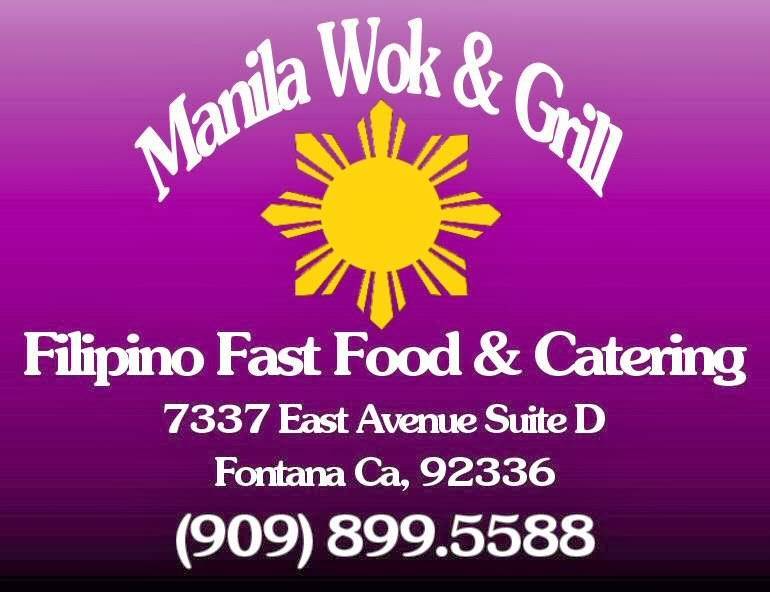 Manila Wok & Grill | restaurant | 7337 East Ave Suite D, Fontana, CA 92336, USA | 9098995588 OR +1 909-899-5588