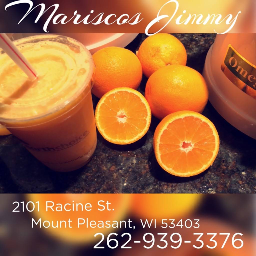 Mariscos Jimmy | restaurant | 2101 Racine St, Mt Pleasant, WI 53403, USA | 2629393376 OR +1 262-939-3376