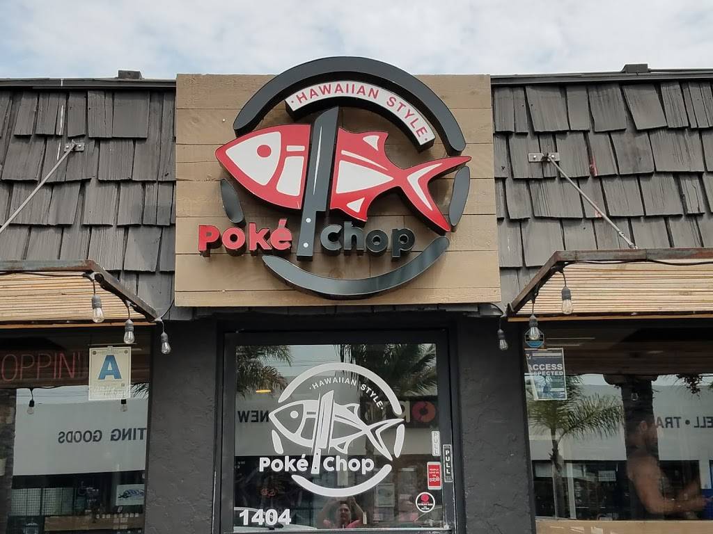Poké Chop | restaurant | 1404 Garnet Ave, San Diego, CA 92109, USA | 8582258875 OR +1 858-225-8875
