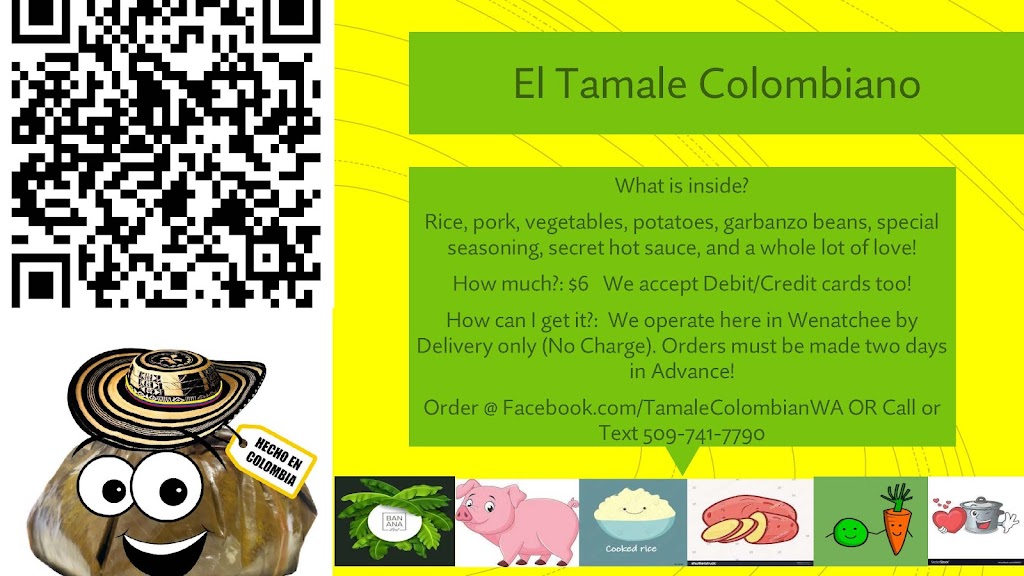 El Tamale Colombiano | meal delivery | 1050 Maple St #1106, Wenatchee, WA 98801, USA | 7542362848 OR +1 754-236-2848
