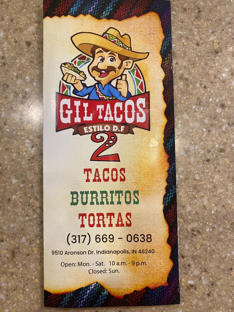 Gil Tacos 2 | restaurant | 9510 Aronson Dr, Indianapolis, IN 46240, USA | 3176690638 OR +1 317-669-0638