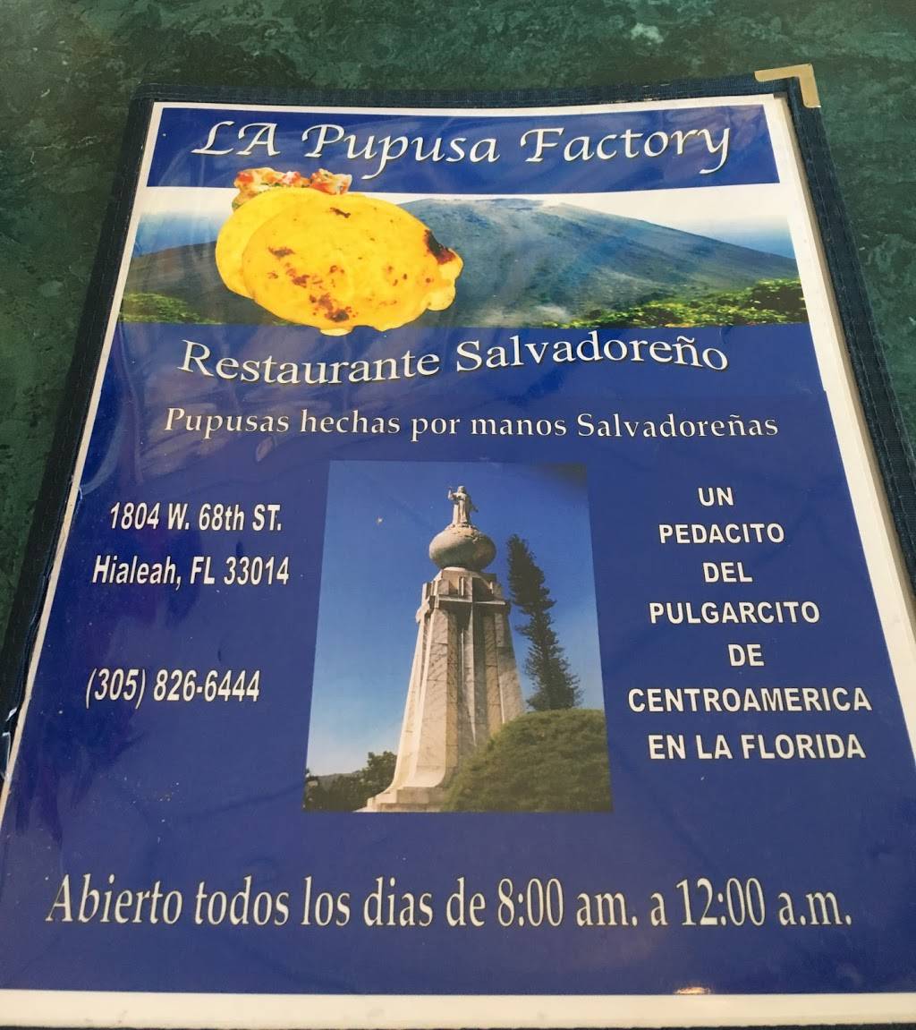 La Pupusa Factory | restaurant | 1804 W 68th St # 1, Hialeah, FL 33014, USA | 3058266444 OR +1 305-826-6444