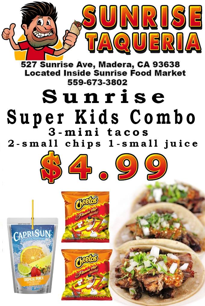 Sunrise Taqueria | restaurant | 527 Sunrise Ave #5, Madera, CA 93638, USA | 5596733802 OR +1 559-673-3802