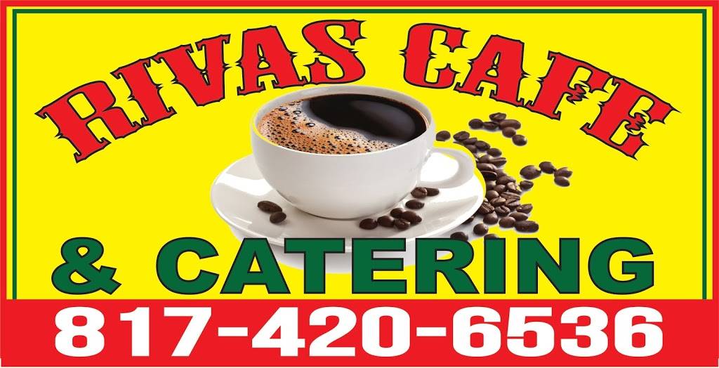 Rivas Cafe and Catering | restaurant | 5194, 2714 Azle Ave, Fort Worth, TX 76106, USA | 8174206536 OR +1 817-420-6536