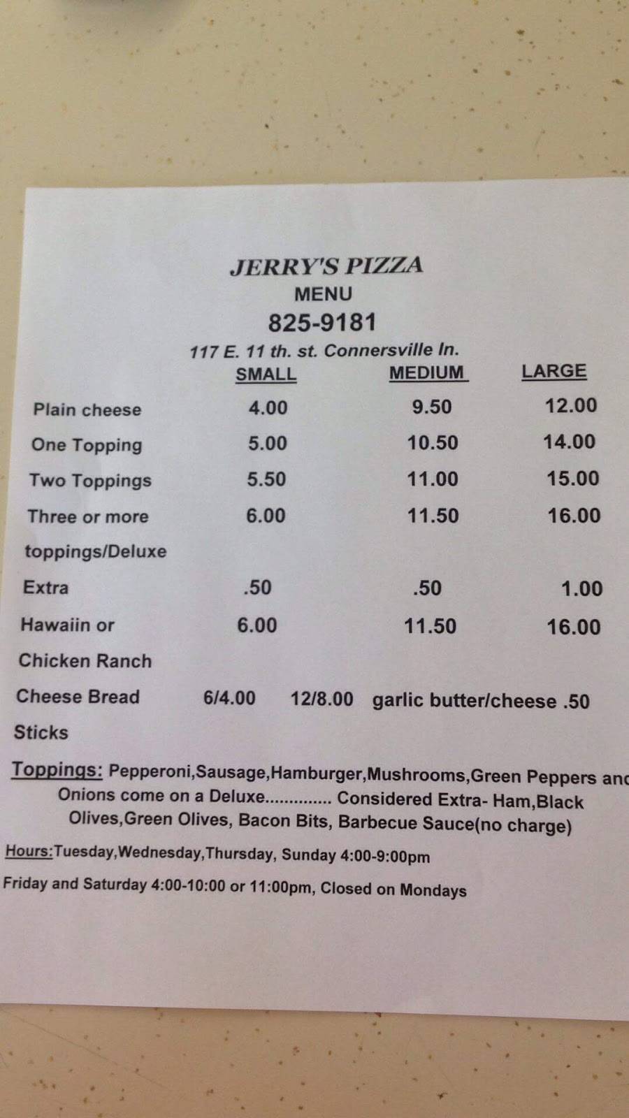 Jerrys Pizza | restaurant | 117 E 11th St, Connersville, IN 47331, USA | 7658259181 OR +1 765-825-9181