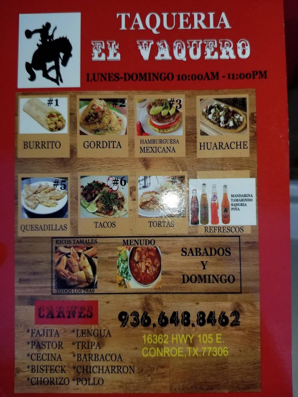 TAQUERIA EL VAQUERO | restaurant | 16362 TX-105, Conroe, TX 77306, USA | 9366488462 OR +1 936-648-8462